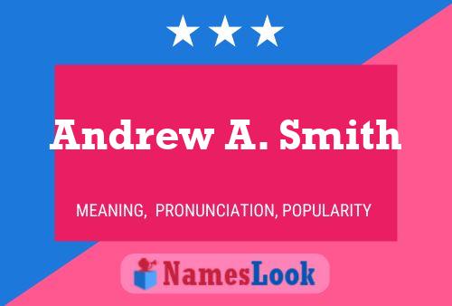 Poster del nome Andrew A. Smith