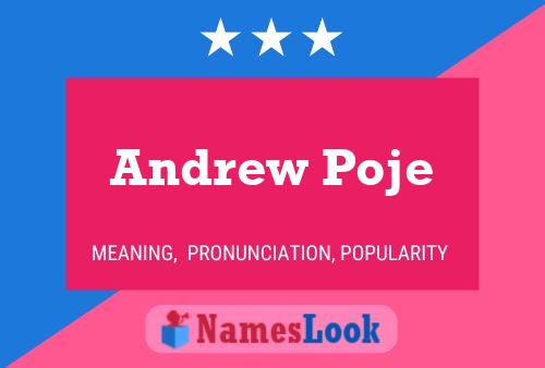 Poster del nome Andrew Poje