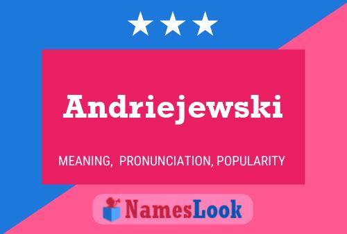 Poster del nome Andriejewski