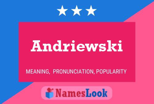 Poster del nome Andriewski