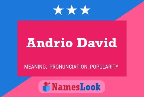 Poster del nome Andrio David