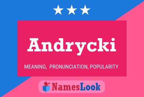 Poster del nome Andrycki