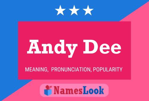 Poster del nome Andy Dee