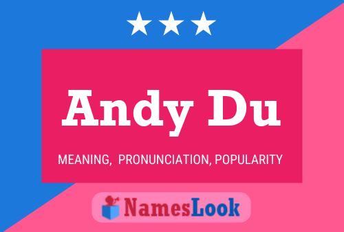 Poster del nome Andy Du