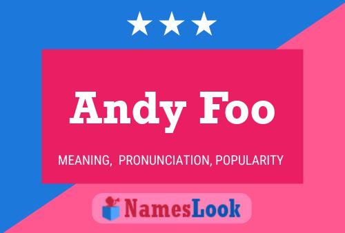 Poster del nome Andy Foo