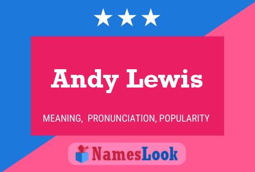 Poster del nome Andy Lewis