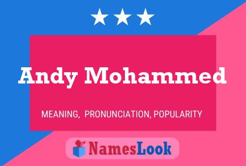 Poster del nome Andy Mohammed