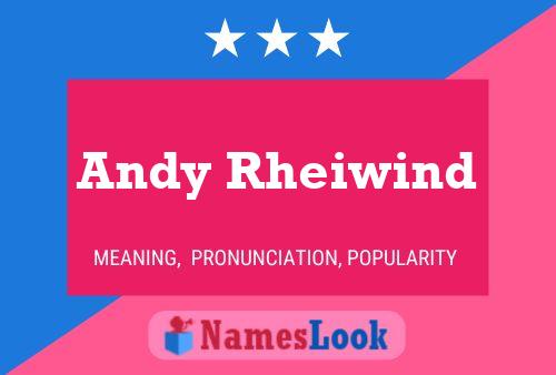 Poster del nome Andy Rheiwind