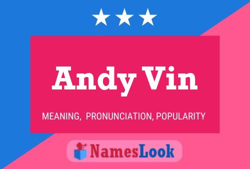 Poster del nome Andy Vin