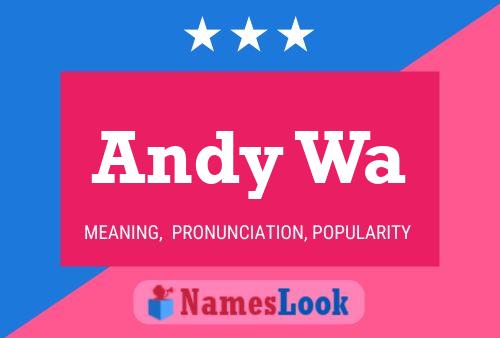 Poster del nome Andy Wa