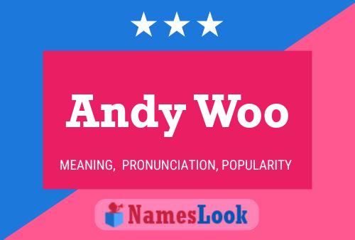 Poster del nome Andy Woo