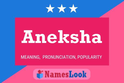 Poster del nome Aneksha