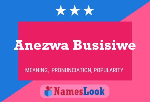 Poster del nome Anezwa Busisiwe