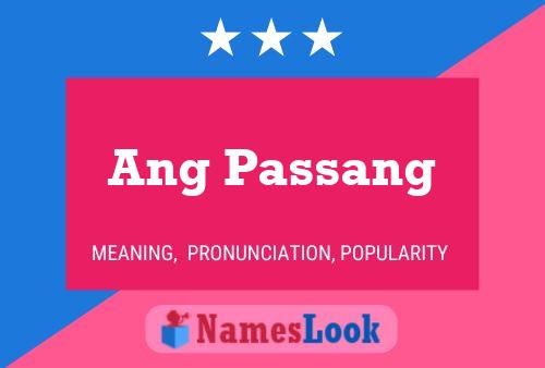 Poster del nome Ang Passang