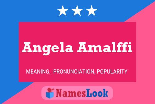 Poster del nome Angela Amalffi