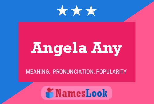 Poster del nome Angela Any