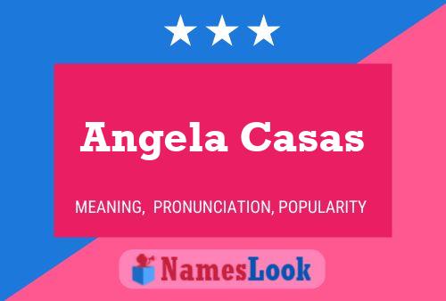 Poster del nome Angela Casas