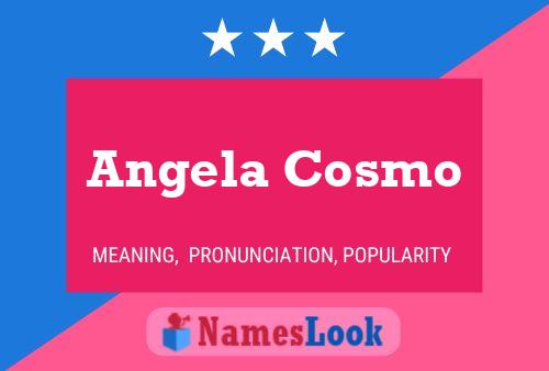 Poster del nome Angela Cosmo