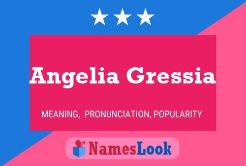 Poster del nome Angelia Gressia