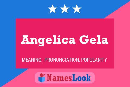 Poster del nome Angelica Gela