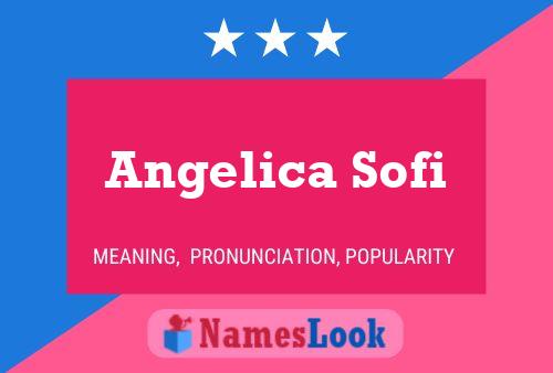 Poster del nome Angelica Sofi