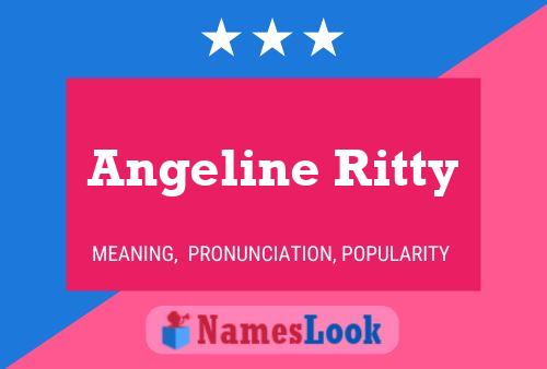 Poster del nome Angeline Ritty