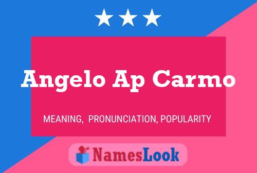 Poster del nome Angelo Ap Carmo