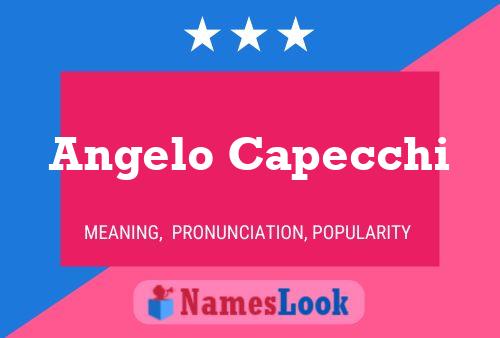 Poster del nome Angelo Capecchi