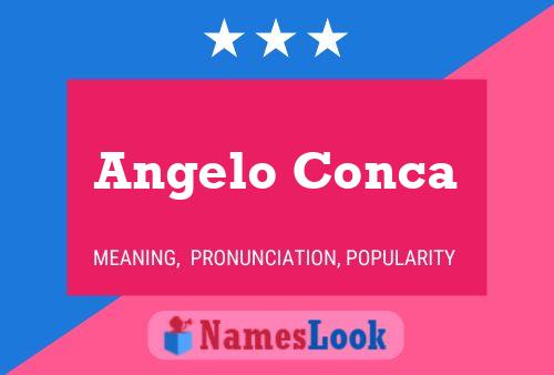 Poster del nome Angelo Conca