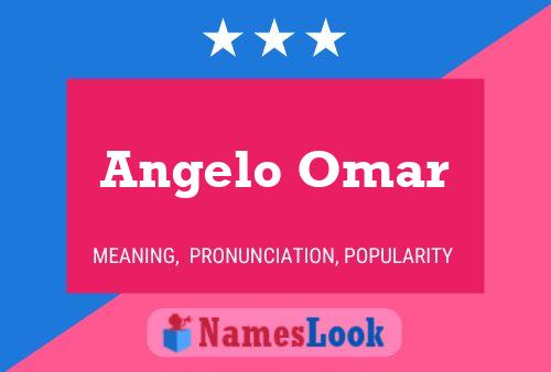 Poster del nome Angelo Omar