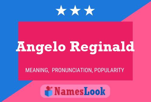 Poster del nome Angelo Reginald