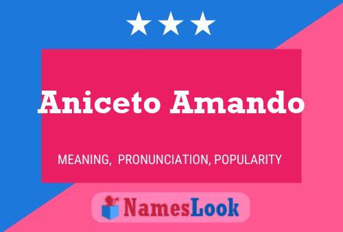 Poster del nome Aniceto Amando