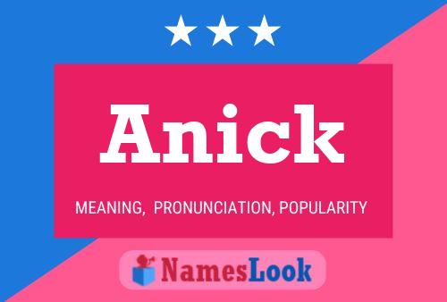 Poster del nome Anick