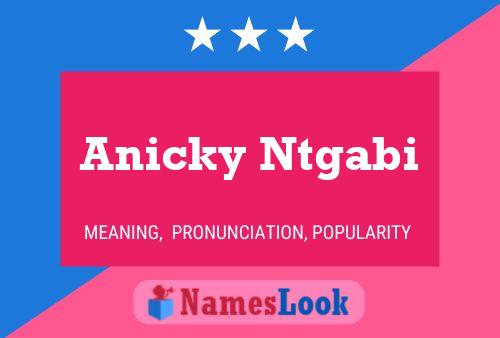 Poster del nome Anicky Ntgabi