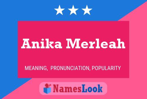 Poster del nome Anika Merleah