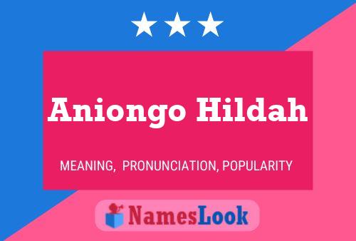 Poster del nome Aniongo Hildah