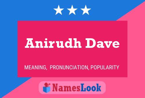 Poster del nome Anirudh Dave