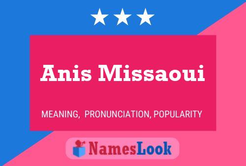 Poster del nome Anis Missaoui