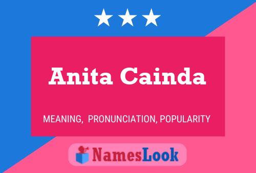 Poster del nome Anita Cainda