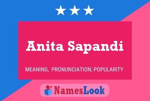 Poster del nome Anita Sapandi