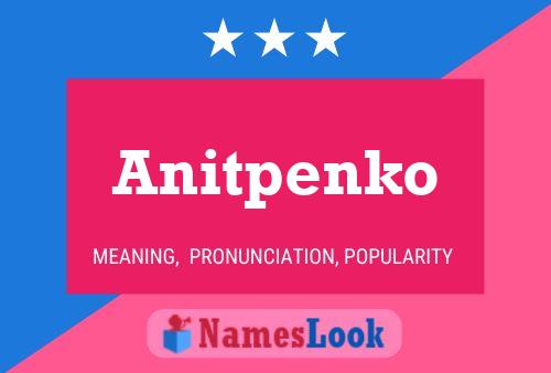 Poster del nome Anitpenko