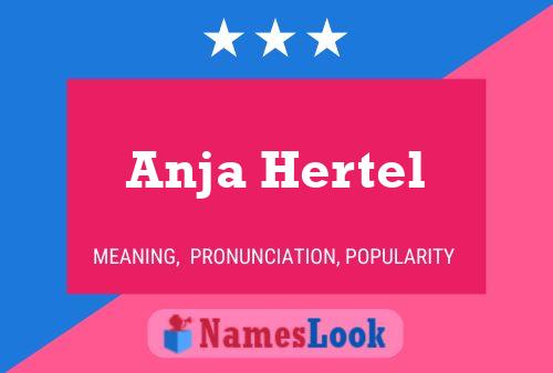 Poster del nome Anja Hertel