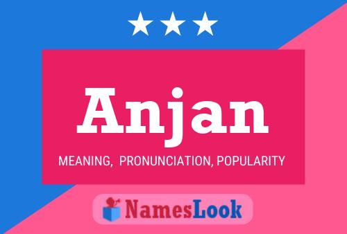 Poster del nome Anjan