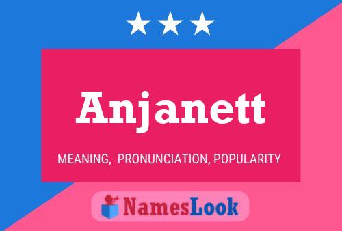 Poster del nome Anjanett