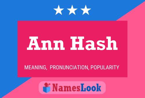 Poster del nome Ann Hash