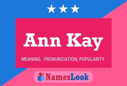 Poster del nome Ann Kay