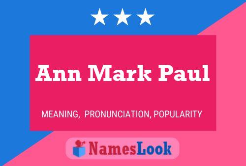 Poster del nome Ann Mark Paul