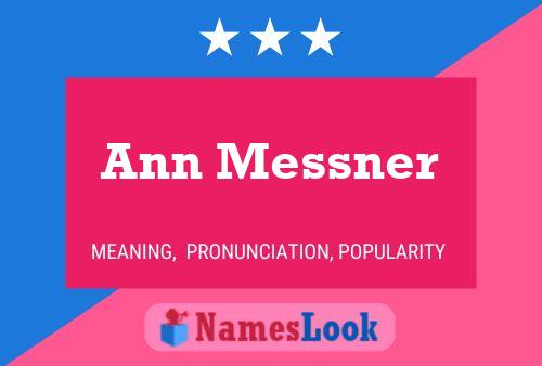 Poster del nome Ann Messner