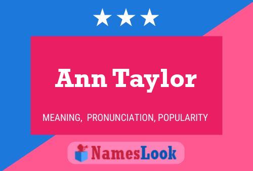 Poster del nome Ann Taylor