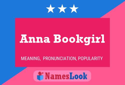 Poster del nome Anna Bookgirl